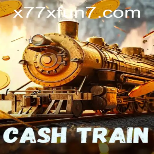 Unveiling the Exciting World of CashTrain: Gaming with x77x Fun