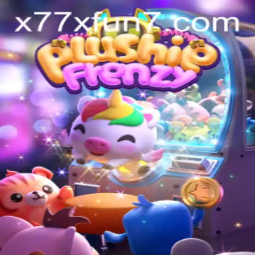 Exploring the World of PlushieFrenzy: A Game of x77x Fun