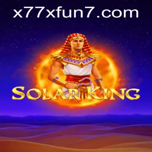 SolarKing: The Cosmic Adventure and The Thrills of x77x Fun