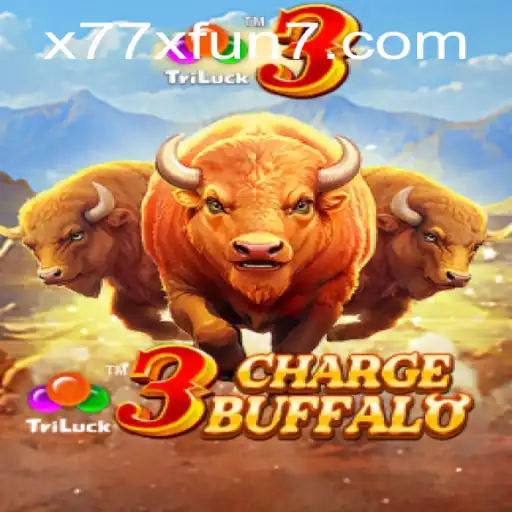 3ChargeBuffalo: Dive into the Wild and Exciting World of x77x Fun
